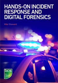 Cover image: Hands-on Incident Response and Digital Forensics 1st edition 9781780174204