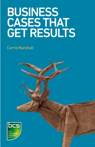 Cover image: Business Cases That Get Results 9781780174556