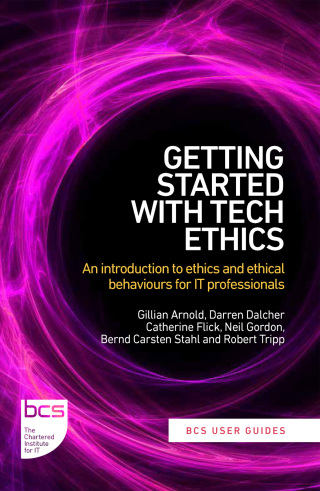 表紙画像: Getting Started with Tech Ethics 9781780176802
