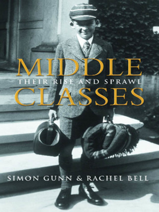 Cover image: Middle Classes 9781780220734