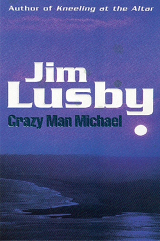 Cover image: Crazy Man Michael 9781780221823