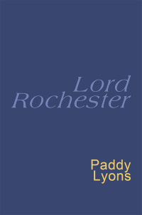 Cover image: Lord Rochester 9781780223384