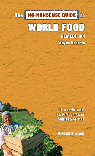 Immagine di copertina: The No-Nonsense Guide to World Food 9781780261317
