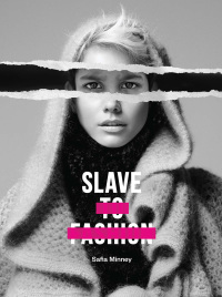 表紙画像: Slave to Fashion 9781780263984