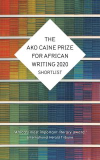 Cover image: The AKO Caine Prize for African Writing 2020 9781780265797