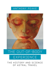 Cover image: The Out-of-Body Experience 9781780280219