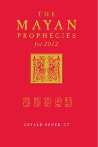 Cover image: The Mayan Prophecies for 2012 9781905857760