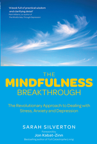Cover image: The Mindfulness Breakthrough 9781780281070