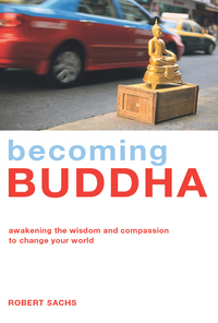 Cover image: Becoming Buddha 9781906787530