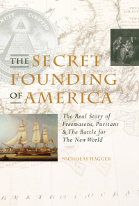 Cover image: The Secret Founding of America 9781842931189