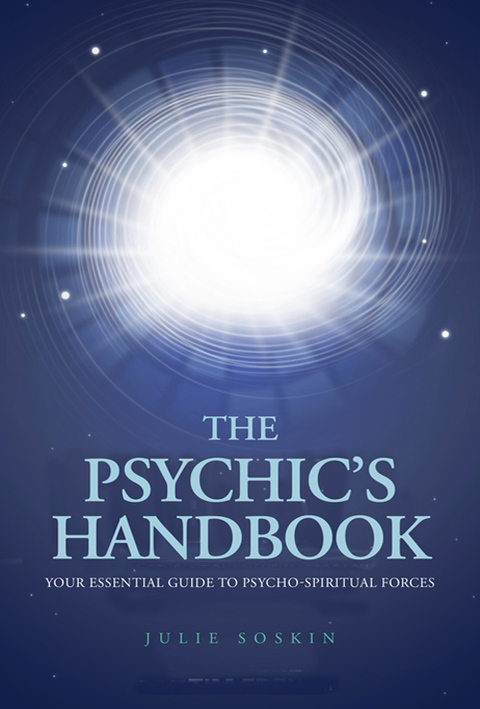 The Psychic's Handbook: Your Essential Guide to Psycho-Spiritual Energies - FULL INSTANT DOWNLOAD | PDF DOCX EPUB
