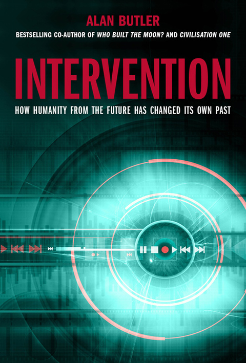 Intervention: How Humanity from the Future Has Changed Its Own Past - FULL INSTANT DOWNLOAD | PDF DOCX EPUB