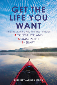 Cover image: Get the Life You Want 9781780285085