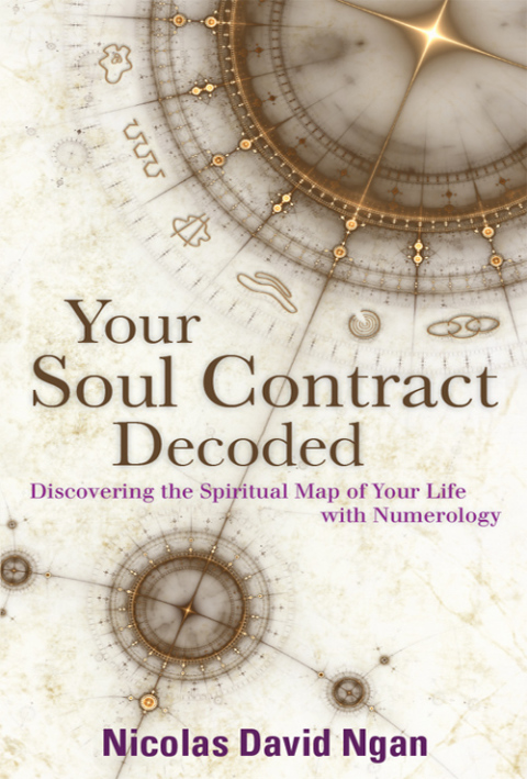Your Soul Contract Decoded: Discovering the Spiritual Map Of Your Life With Numerology - FULL INSTANT DOWNLOAD | PDF DOCX EPUB