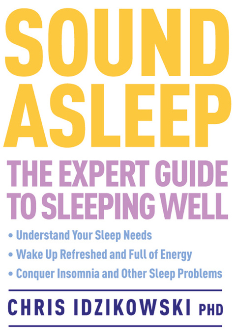 Sound Asleep: The Expert Guide to Sleeping Well - FULL INSTANT DOWNLOAD | PDF DOCX EPUB