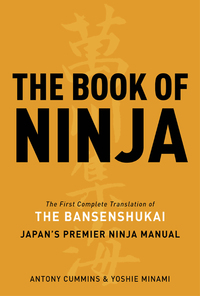 Cover image: The Book of Ninja 9781780284934