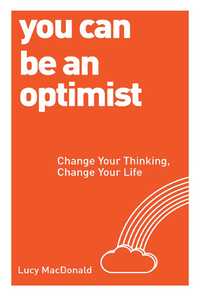 Cover image: You Can be an Optimist 9781780287539
