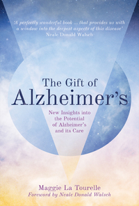 Cover image: The Gift of Alzheimer's 9781780289960