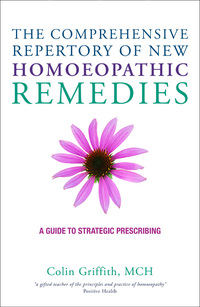 Cover image: The Comprehensive Repertory for the New Homeopathic Remedies 9781780287997
