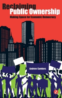 Cover image: Reclaiming Public Ownership 1st edition 9781780320069