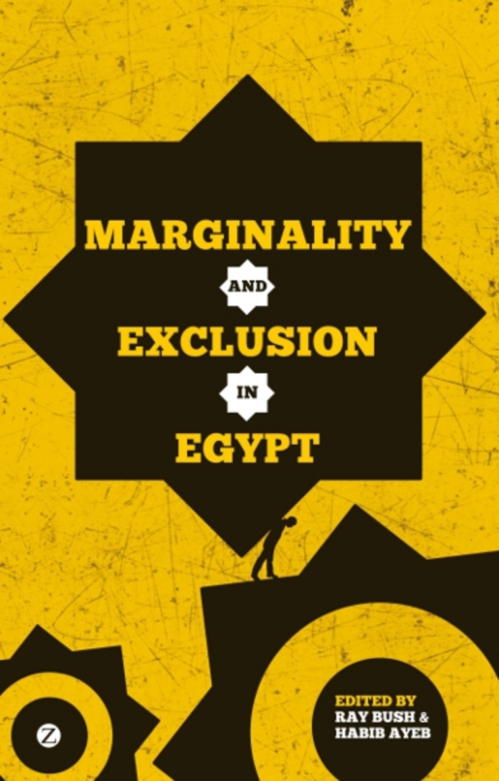 Marginality and Exclusion in Egypt 1st Edition
