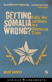 Omslagafbeelding: Getting Somalia Wrong? 1st edition 9781842779323