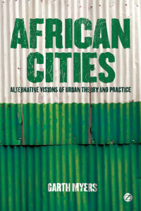 Cover image: African Cities 1st edition 9781848135086