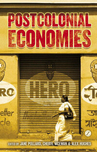 Cover image: Postcolonial Economies 1st edition 9781848134041