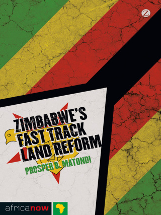 Cover image: Zimbabwe's Fast Track Land Reform 1st edition 9781780321493