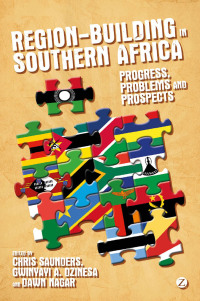 Imagen de portada: Region-Building in Southern Africa 1st edition 9781780321783