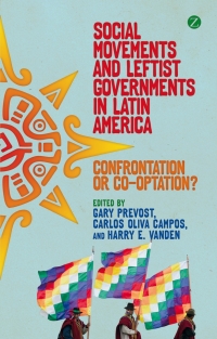 Imagen de portada: Social Movements and Leftist Governments in Latin America 1st edition 9781780321837