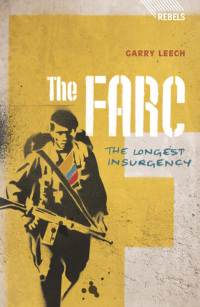 Cover image: The FARC 1st edition 9781848134911