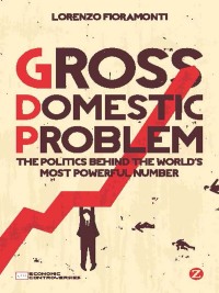 Omslagafbeelding: Gross Domestic Problem 1st edition 9781780322728
