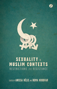 Imagen de portada: Sexuality in Muslim Contexts 1st edition 9781780322858