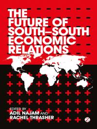 Imagen de portada: The Future of South-South Economic Relations 1st edition 9781780323923