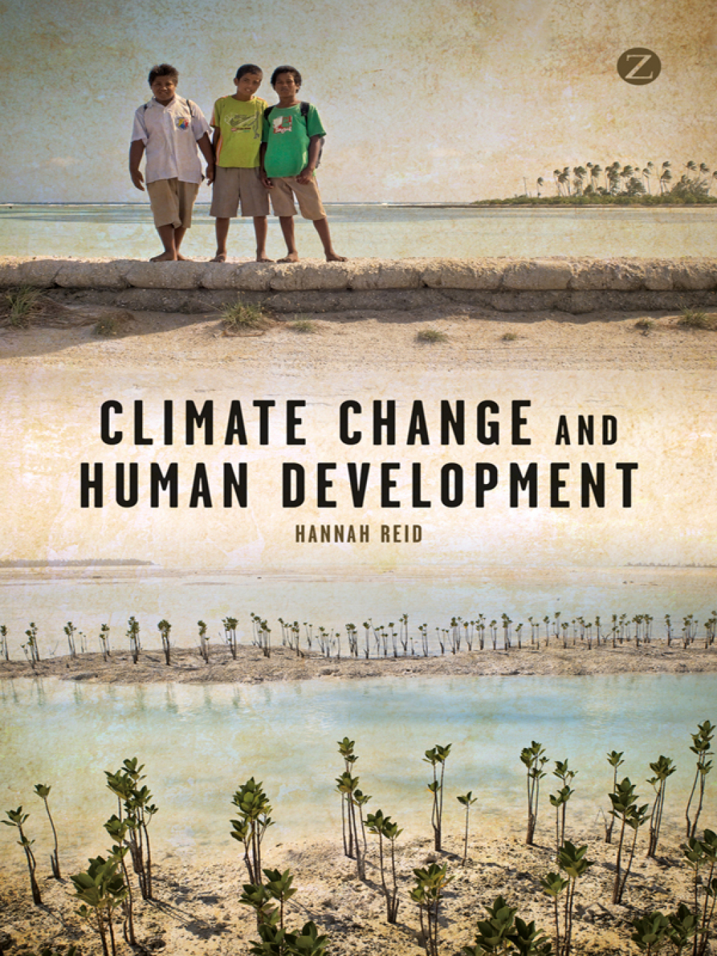 Climate Change and Human Development 1st Edition
