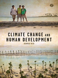 Cover image: Climate Change and Human Development 1st edition 9781780324401