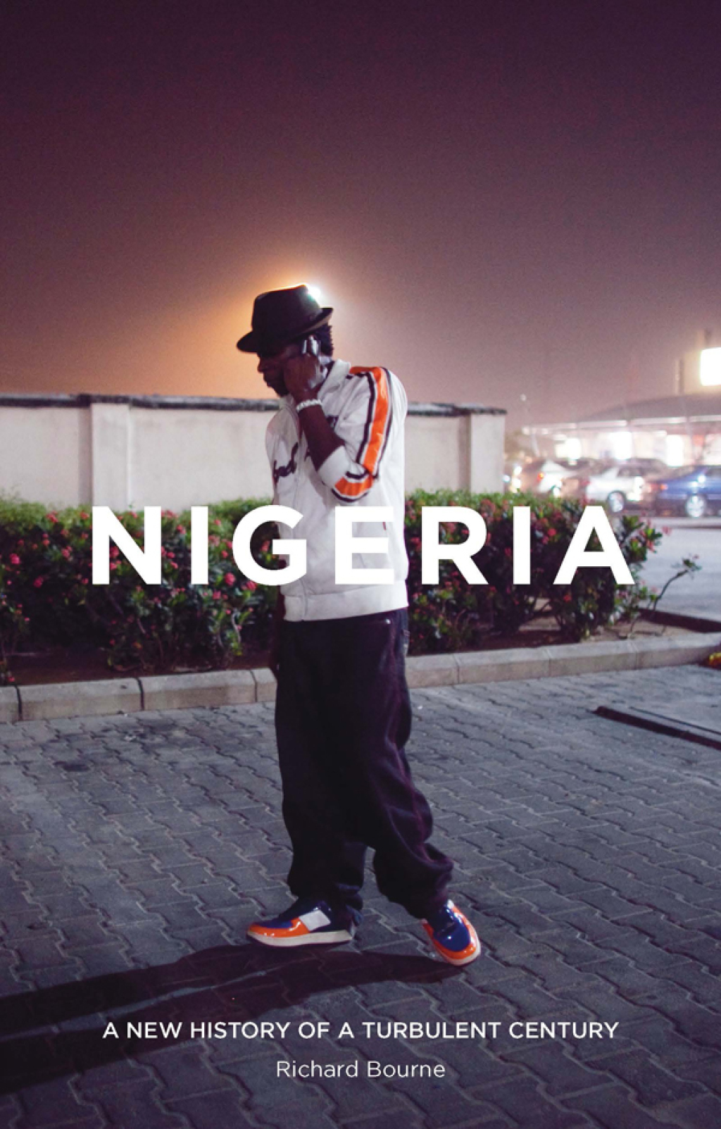 Nigeria A New History of a Turbulent Century 1st Edition
