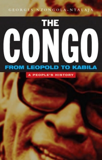 صورة الغلاف: The Congo from Leopold to Kabila 1st edition 9781842770528
