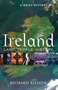 Cover image: A Brief History of Ireland 9781780330730