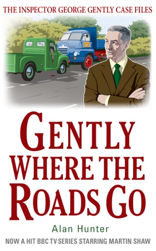 Cover image: Gently Where the Roads Go 9781780331515