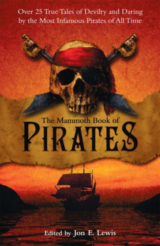 Cover image: The Mammoth Book of Pirates 9781845291150
