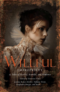 Cover image: Wilful Impropriety 9781780333496