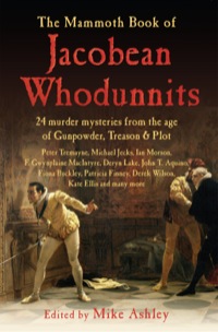 Cover image: The Mammoth Book of Jacobean Whodunnits