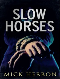 Cover image: Slow Horses