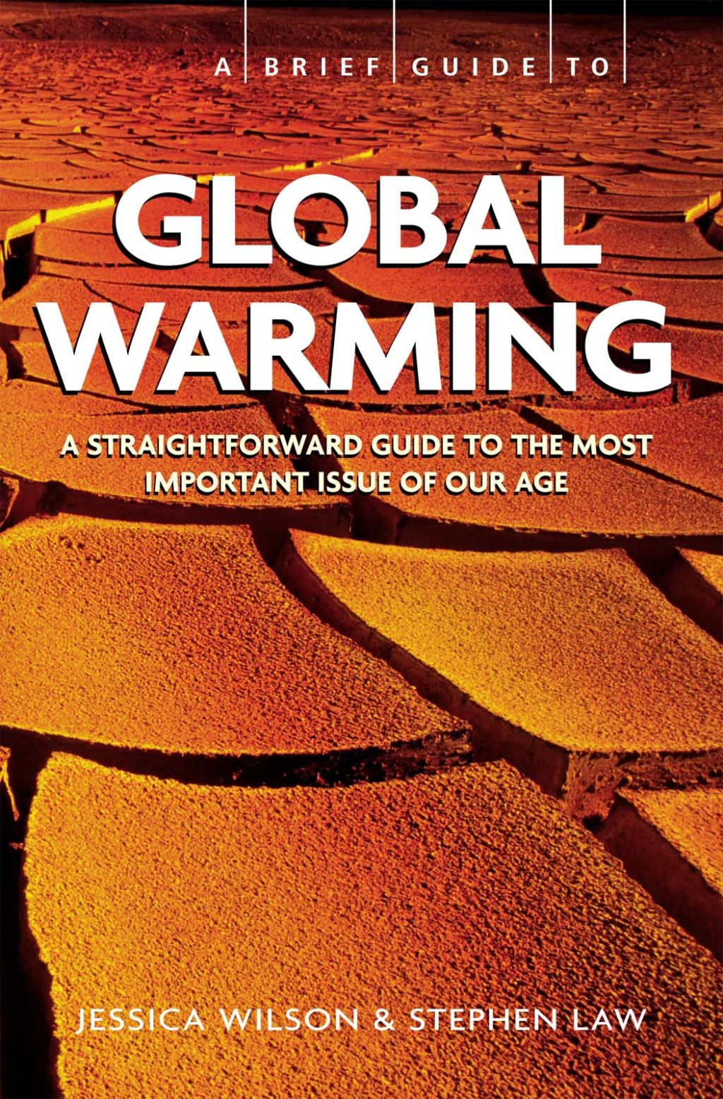 Brief Guide – Global Warming, A