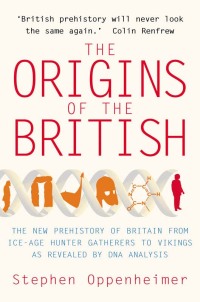 Cover image: The Origins of the British: The New Prehistory of Britain 9781845294823