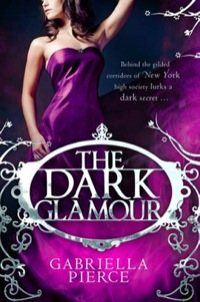 Cover image: The Dark Glamour