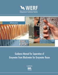 Imagen de portada: Guidance Manual for Separation of Graywater from Blackwater for Graywater Reuse 9781780400082
