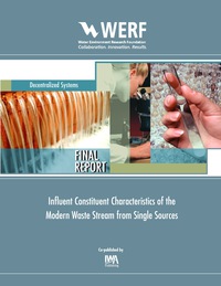 Cover image: Influent Constituent Characteristics of the Modern Waste Stream from Single Sources 9781843393511